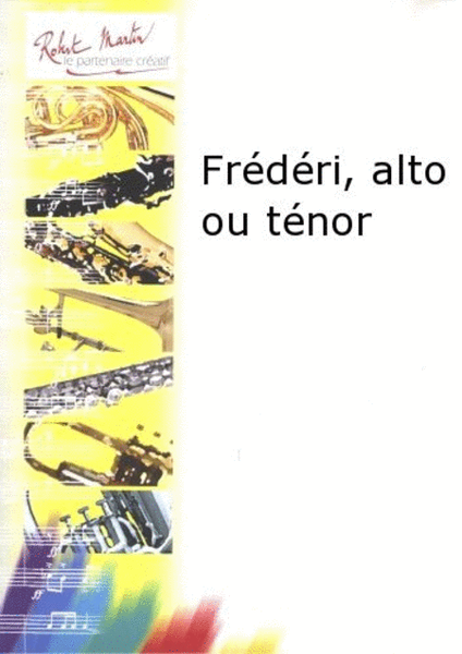 Frederi, alto ou tenor
