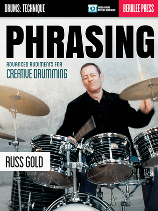 Book cover for Phrasing: Advanced Rudiments for Creative Drumming