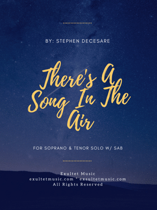 Book cover for There's A Song In The Air (for Soprano & Tenor solos w/ SAB)