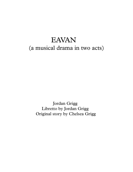 EAVAN (a musical drama in two acts) Score and Parts