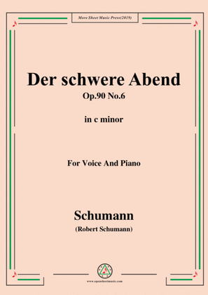 Book cover for Schumann-Der schwere Abend,Op.90 No.6,in c minor,for Voice&Piano