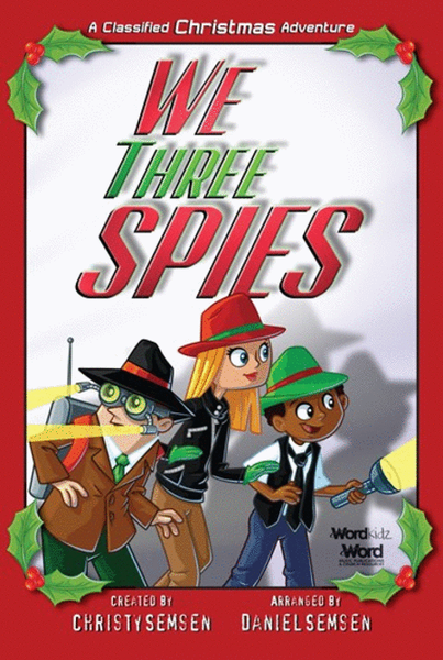 We Three Spies - Choral Book