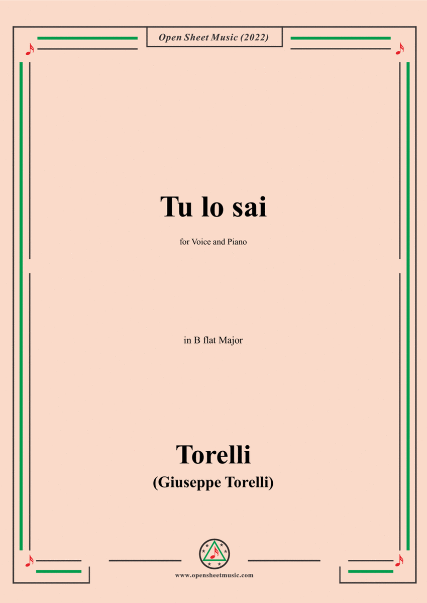 Giuseppe Torelli-Tu lo sai,in B flat Major,for Voice and Piano image number null