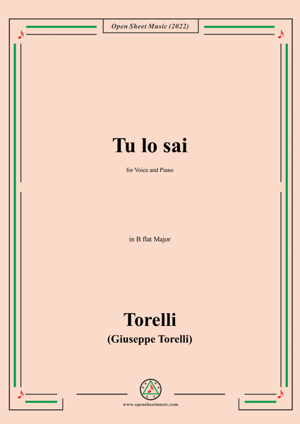 Giuseppe Torelli-Tu lo sai,in B flat Major,for Voice and Piano image number null
