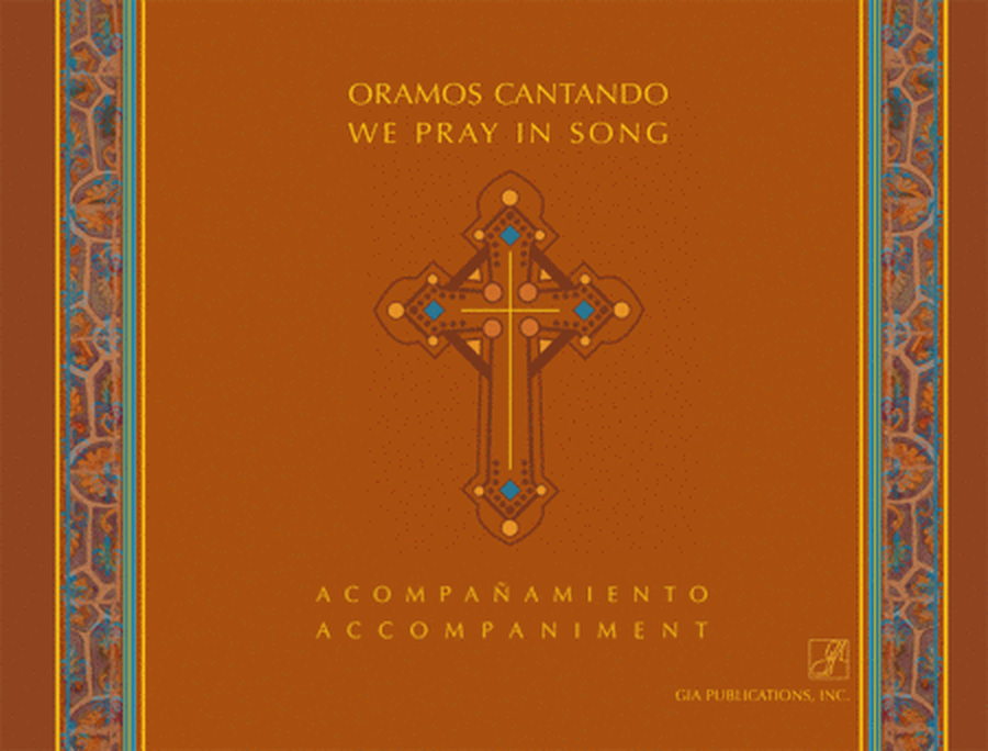 Oramos Cantando / We Pray in Song - Keyboard Landscape edition