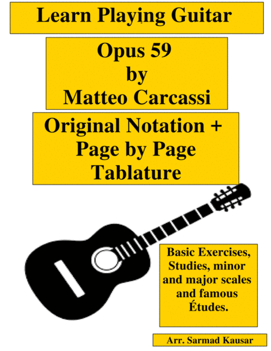 Matteo Carcassi Op. 59 all 3 parts. Notation and Tablature