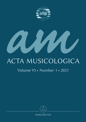 Acta Musicologica, Heft 1/2021