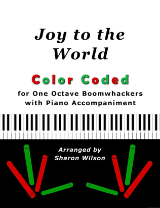 Joy to the World (Color Coded for One Octave Boomwhackers with Piano)