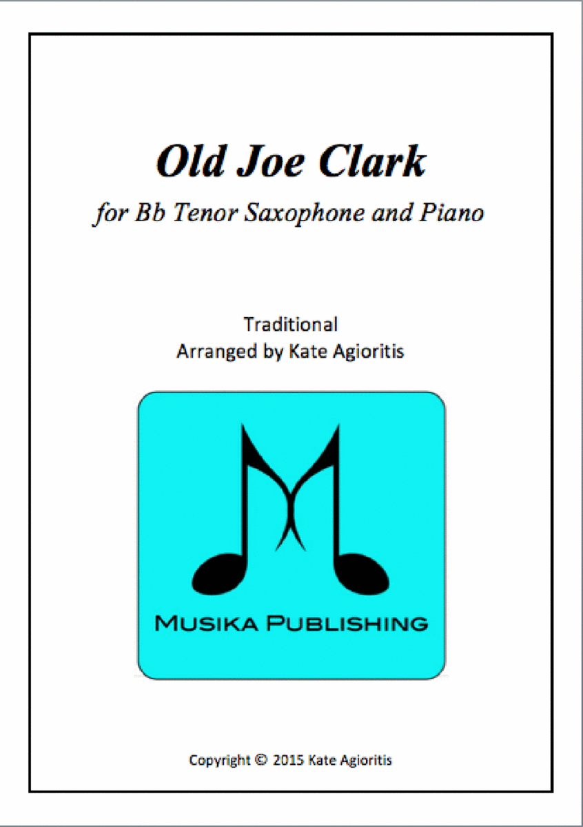 Old Joe Clark - for Tenor Saxophone and Piano image number null