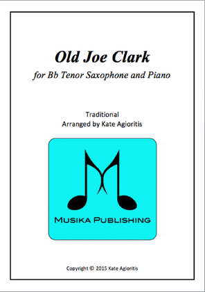 Book cover for Old Joe Clark - for Tenor Saxophone and Piano