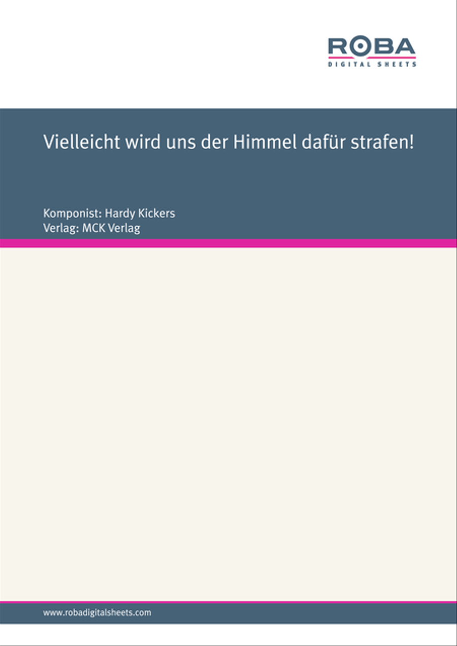 Vielleicht wird uns der Himmel dafur strafen! Piano, Vocal, Guitar scores gallery preview page 1