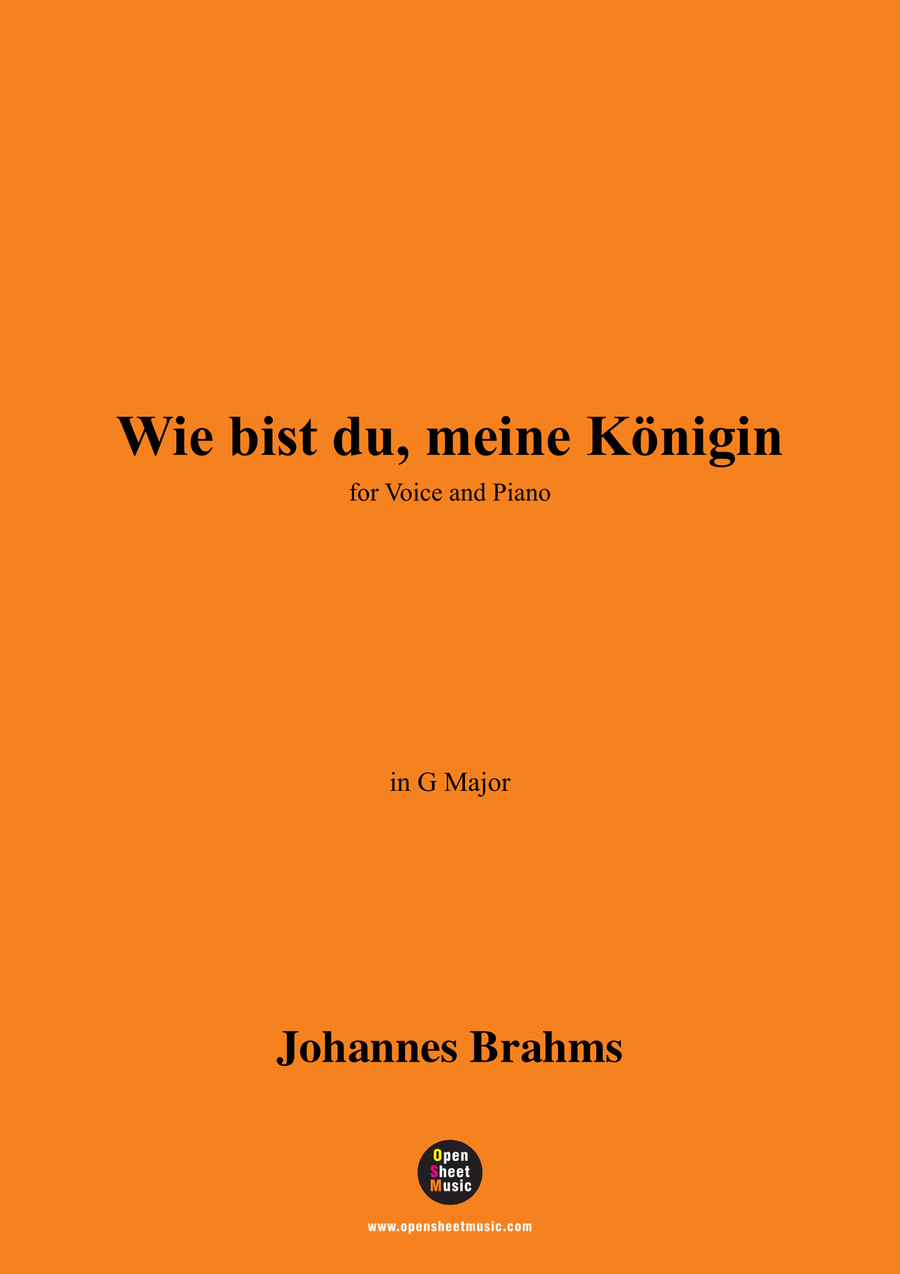 Brahms-Wie bist du,Meine Königin in G Major,for voice and piano