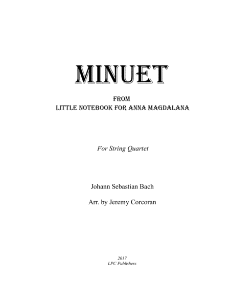Minuet From Little Notebook for Anna Magdalana for String Quartet image number null