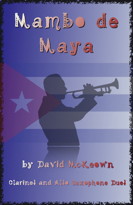 Book cover for Mambo de Maya, for Clarinet and Alto Saxophone Duet