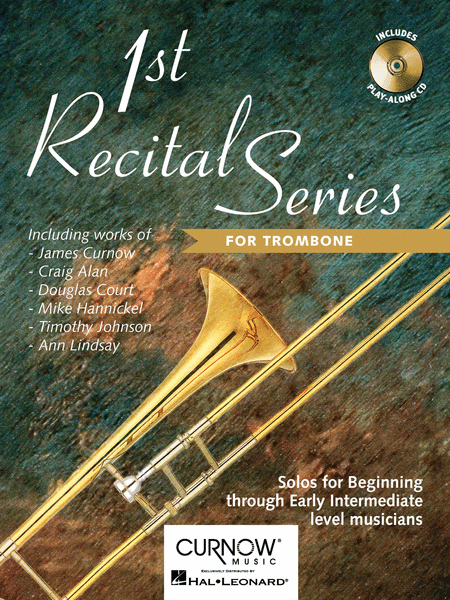 First Recital Series (Trombone)