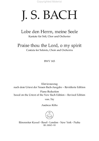 Praise thou the Lord, o my spirit, BWV 143