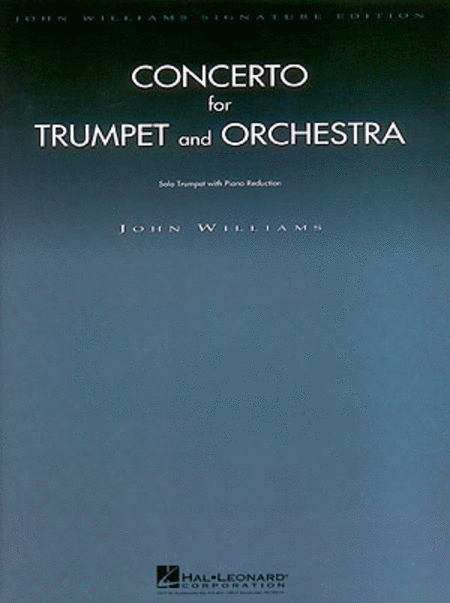 John Williams: Concerto For Trumpet And Orchestra