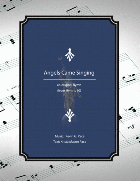 Angels Came Singing - an original hymn for SATB voices image number null
