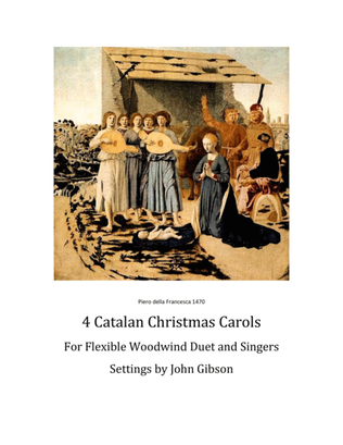 Book cover for 4 Catalan Christmas Carols for Flexible Woodwind Duet