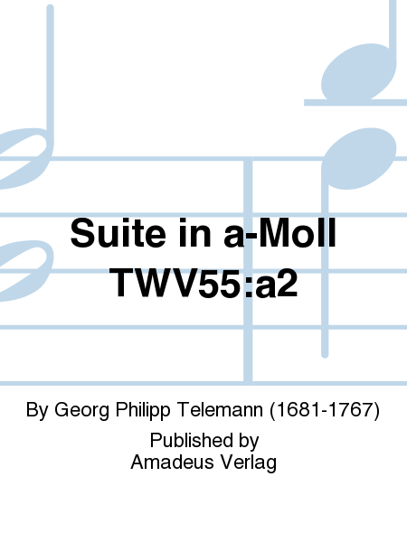Suite in a-Moll TWV55:a2