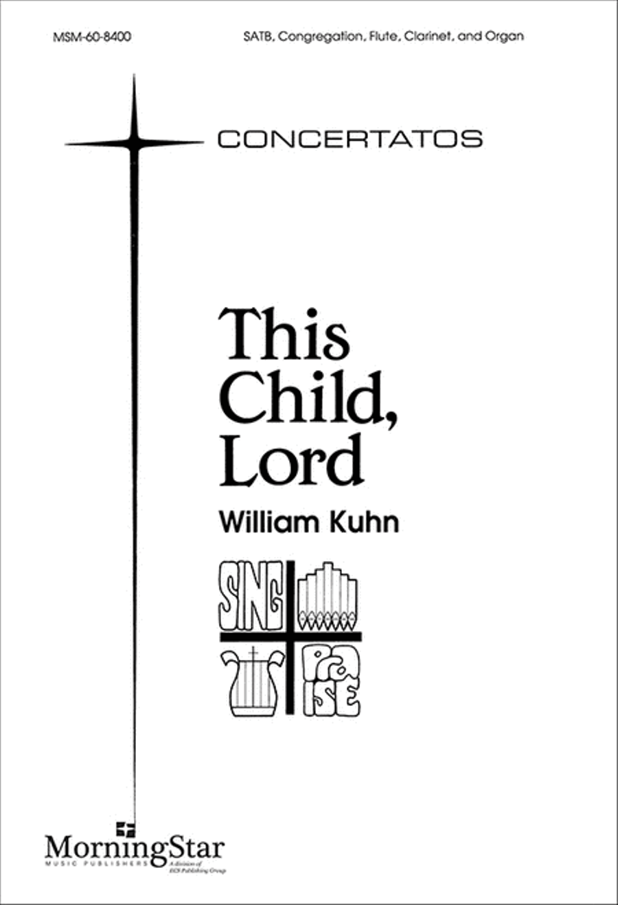 This Child, Lord (Choral Score) 4-Part scores gallery preview page 1