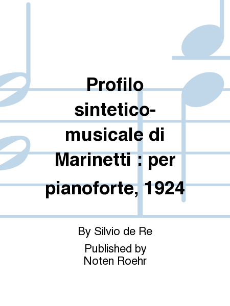 Profilo sintetico-musicale di Marinetti