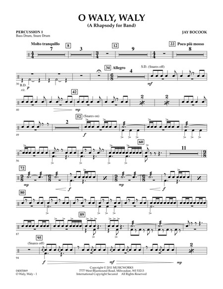 O Waly Waly (A Rhapsody For Band) - Percussion 1