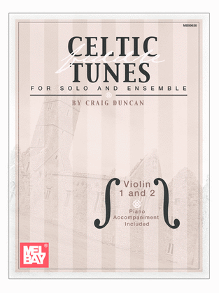 Book cover for Celtic Fiddle Tunes for Solo and Ensemble - Violin 1 and 2