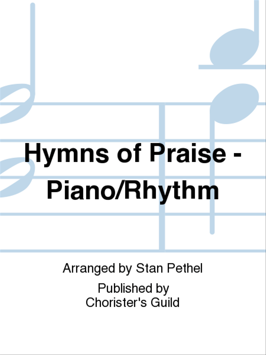 Hymns of Praise - Piano/Rhythm Piano Accompaniment scores gallery preview page 1