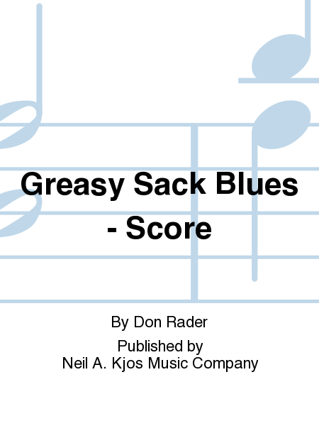 Greasy Sack Blues - Score
