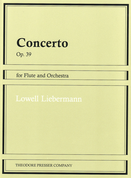 Concerto by Lowell Liebermann Flute Solo - Sheet Music