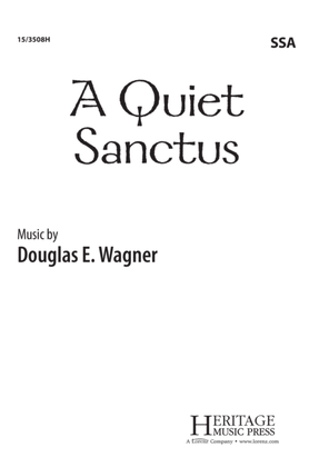 A Quiet Sanctus