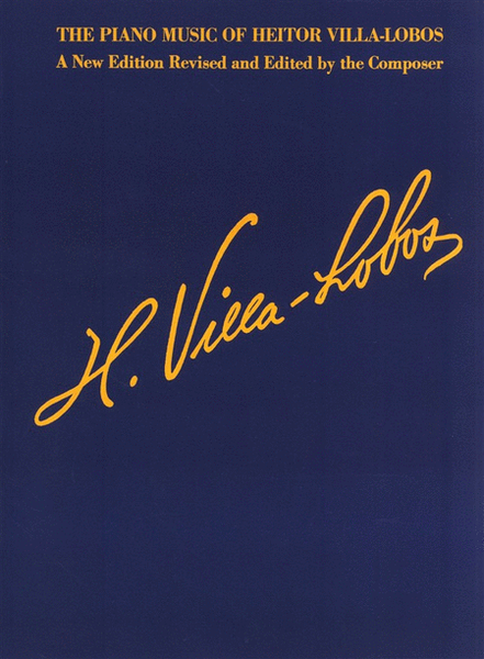 Piano Music Of Heitor Villa-Lobos