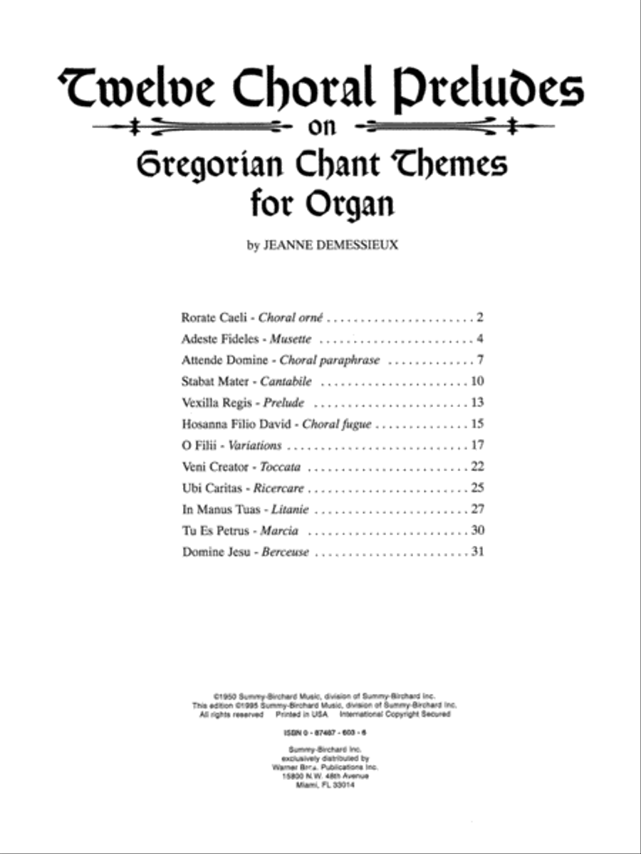 Twelve Choral Preludes on Gregorian Chant Themes