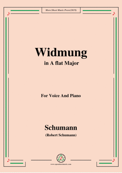 Schumann-Widmung,Op.25 No.1,from Myrten,in A flat Major,for Voice&Pno image number null