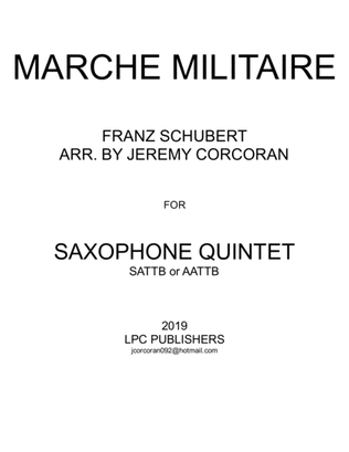 Book cover for Marche Militaire for Saxophone Quintet (SATTB or AATTB)