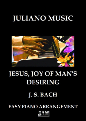 Book cover for JESUS, JOY OF MAN'S DESIRING (EASY PIANO) - J. S. BACH