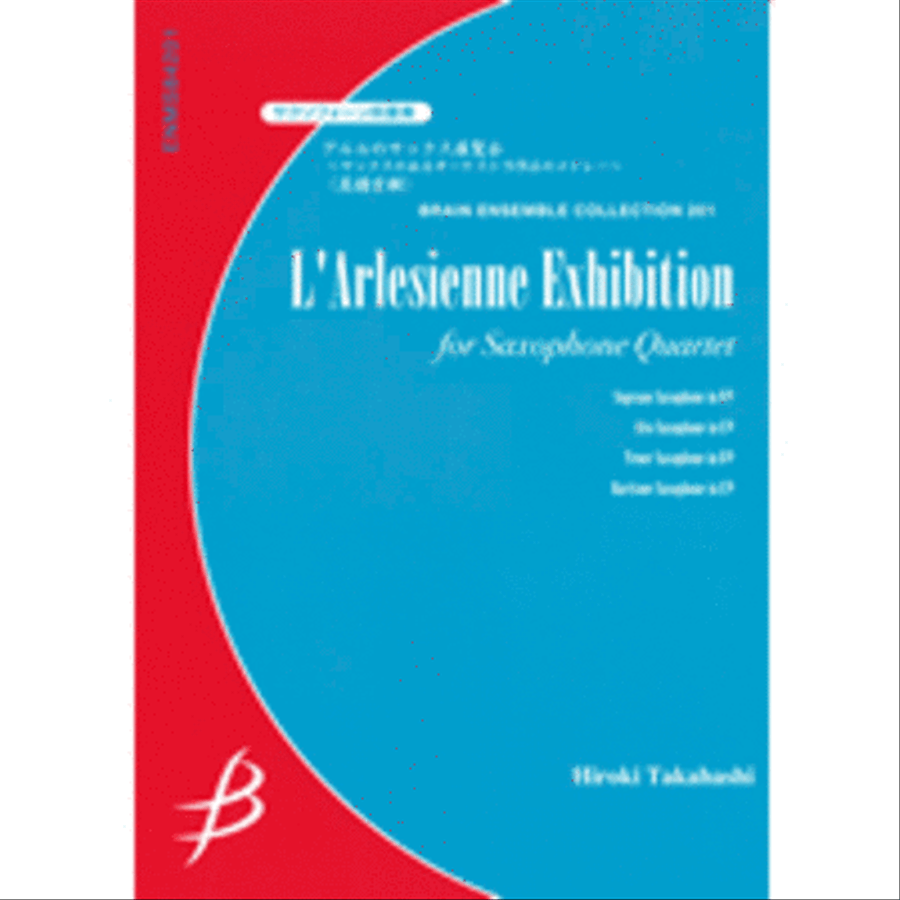 L'Arlesienne Exhibition for Saxophone Quartet Saxophone Quartet scores gallery preview page 1