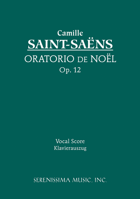 Oratorio de Noel, Op. 12 (Christmas Oratorio)