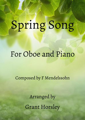 Book cover for "Spring Song" Mendelssohn- Oboe and Piano- Early Intermediate