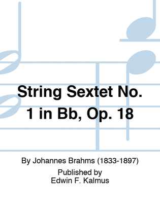 Book cover for String Sextet No. 1 in Bb, Op. 18