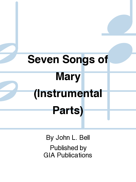 Seven Songs of Mary - Instrumental Set