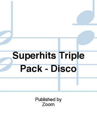 Superhits Triple Pack - Disco