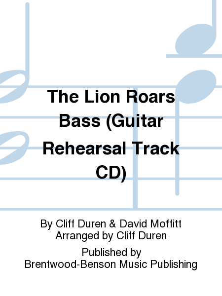The Lion Roars Bass (Guitar Rehearsal Track CD)