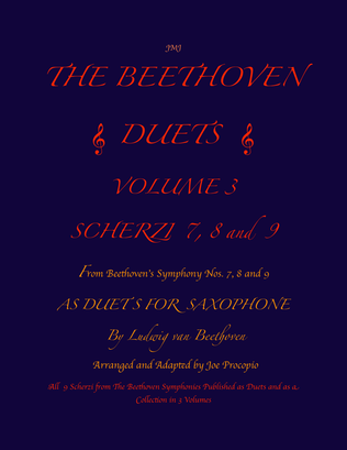 The Beethoven Duets For Saxophone Volume 3 Scherzi 7, 8 and 9