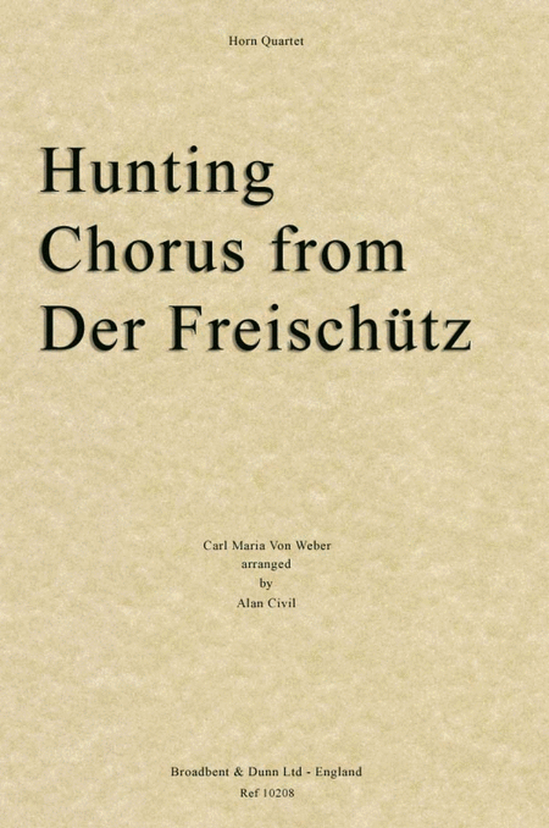 Hunting Chorus from Der Freischütz