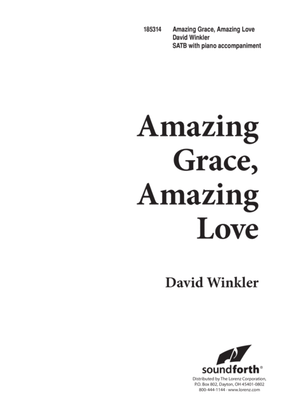 Amazing Grace, Amazing Love