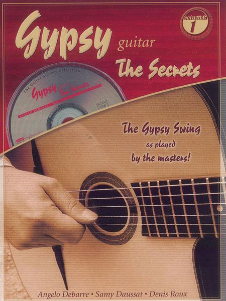 Gypsy Guitar "The Secrets" - Volume 1 (Book & CD)