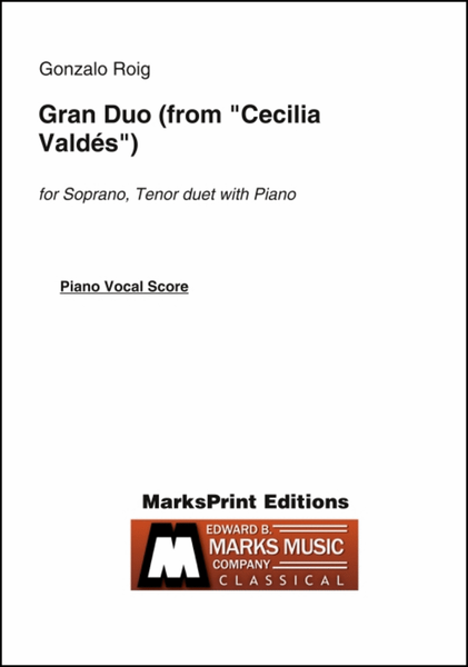 Gran Duo (from "Cecilia Valdés")