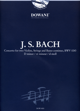 Book cover for Bach: Concerto for Two Violins, Strings and Basso Continuo, BWV 1043 in D Minor